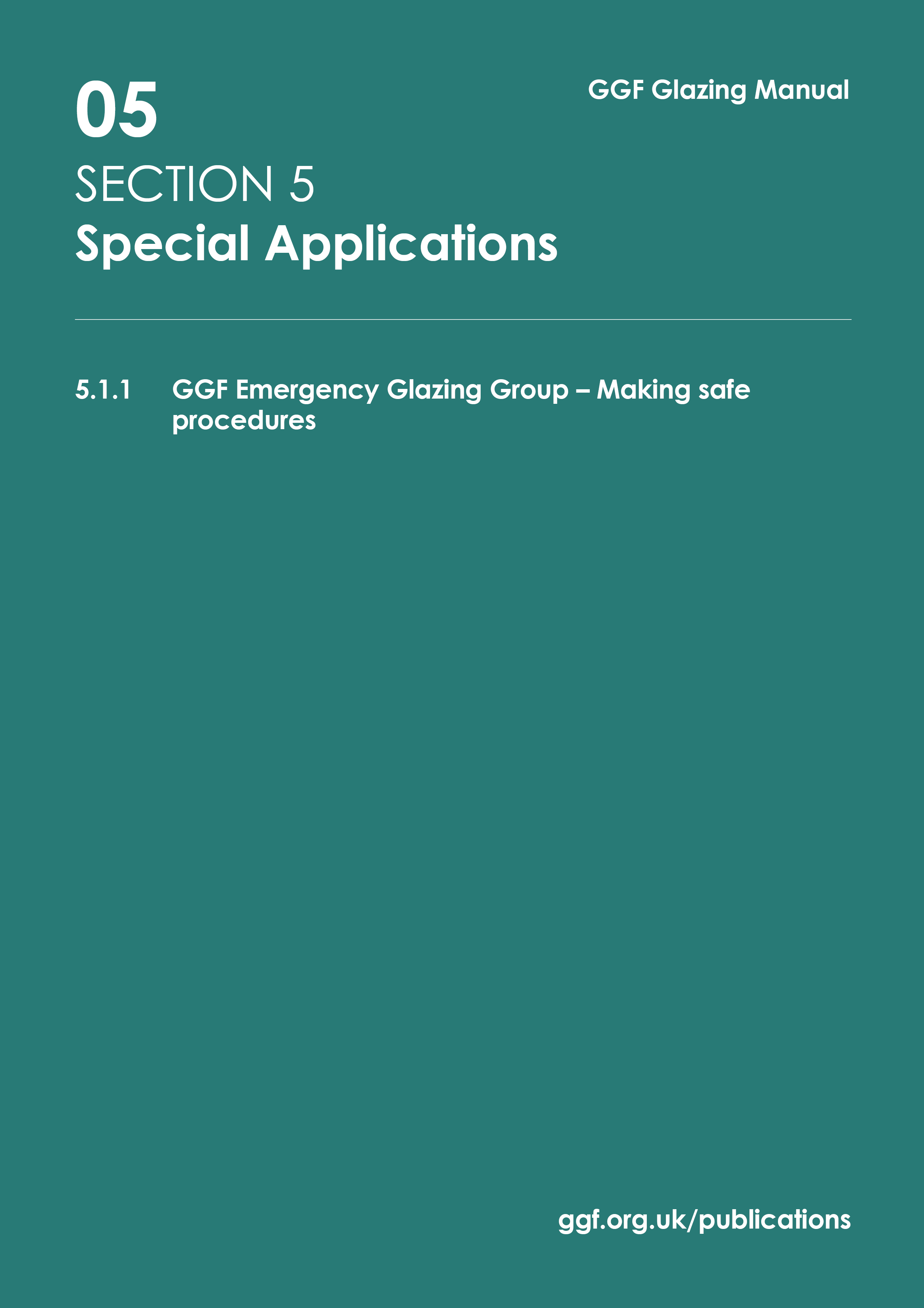5.1.1 GGF Emergency Glazing Group - Making safe procedures